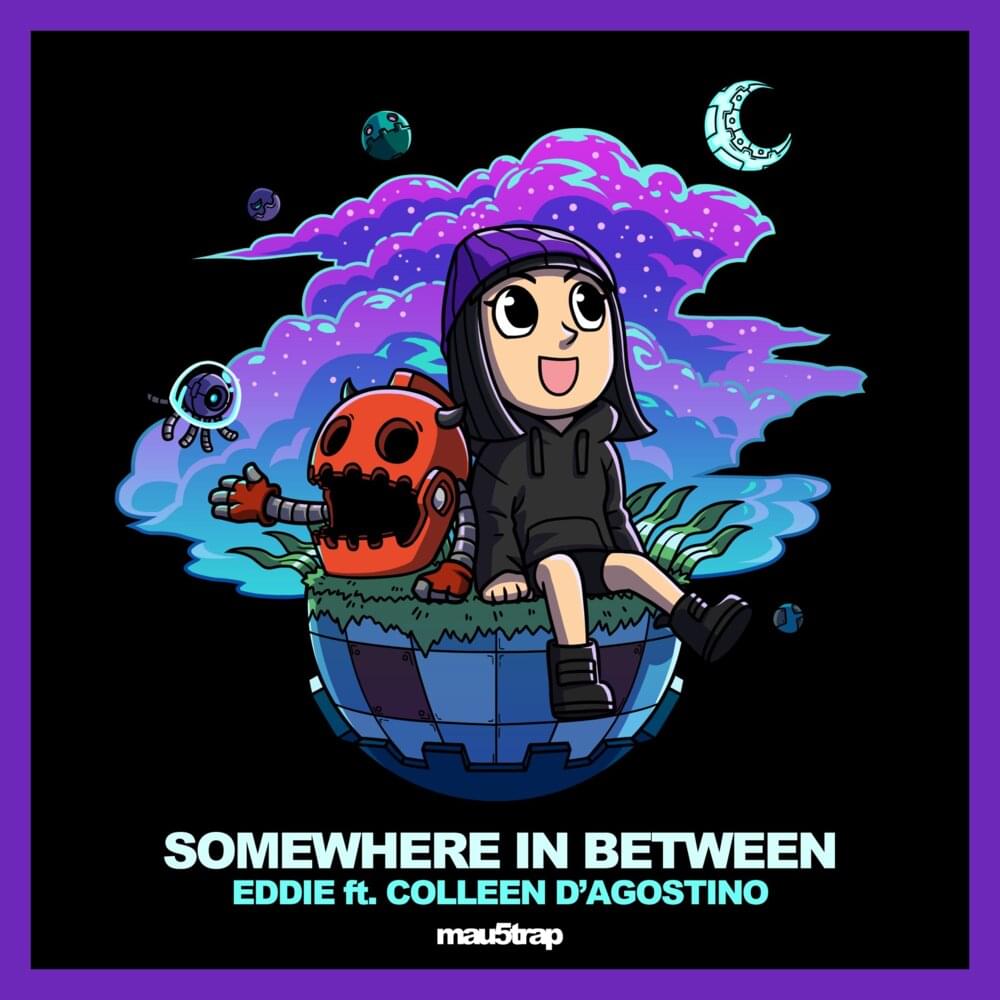 Album cover art for "Somewhere In Between" by EDDIE (EDM) & Colleen D’Agostino
