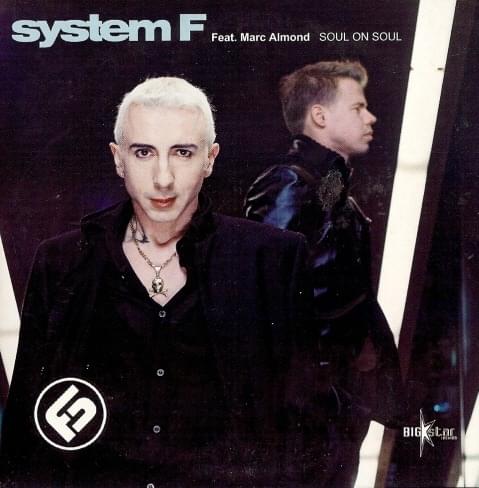 Soul On Soul by System F