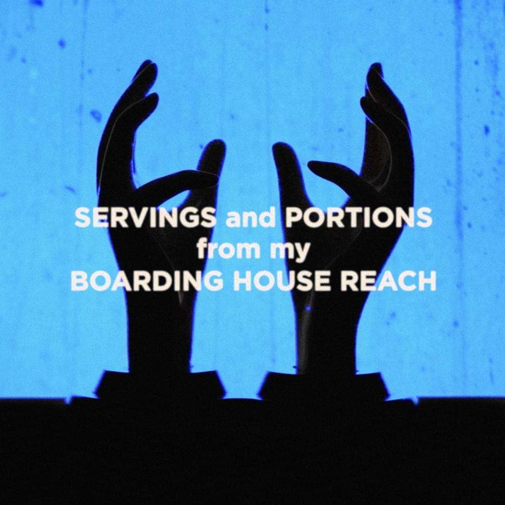 Cover image for Servings and Portions from my Boarding House Reach