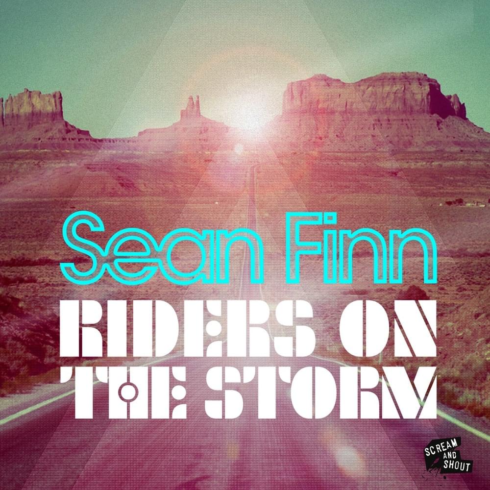 Album cover art for "Riders On The Storm (Peter Gelderblom Remix)" by Sean Finn