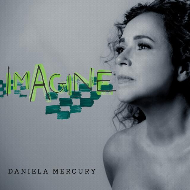 Album cover art for "Imagine" by Daniela Mercury