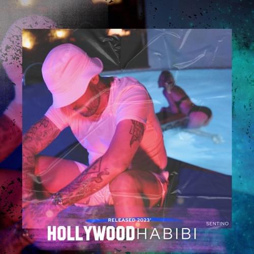 Album cover art for "HOLLYWOOD HABIBI" by Sentino
