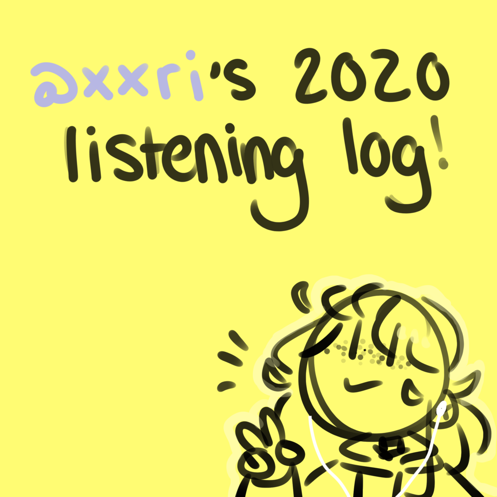 ​hannah’s cool epic amazing wow 2020 listening log by ​xxri