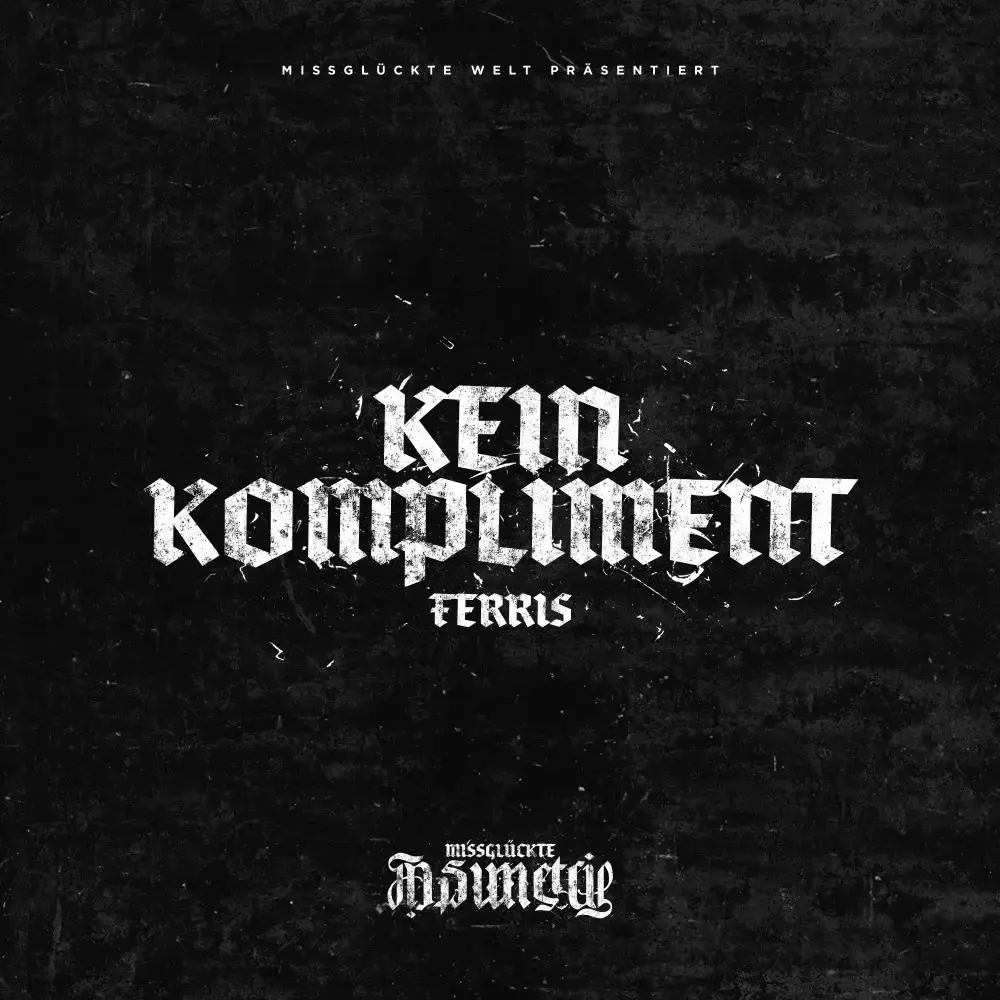 Album cover art for "Kein Kompliment" by Ferris MC