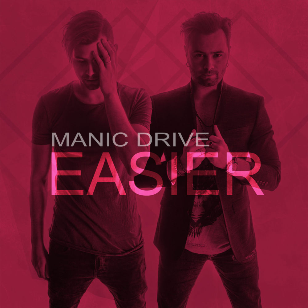 Easier by Manic Drive