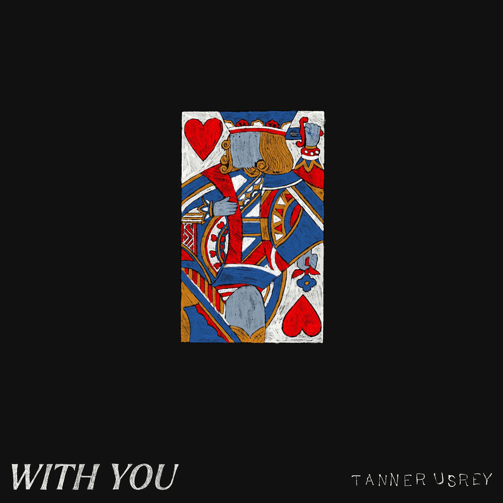 Album cover art for "With You" by Tanner Usrey