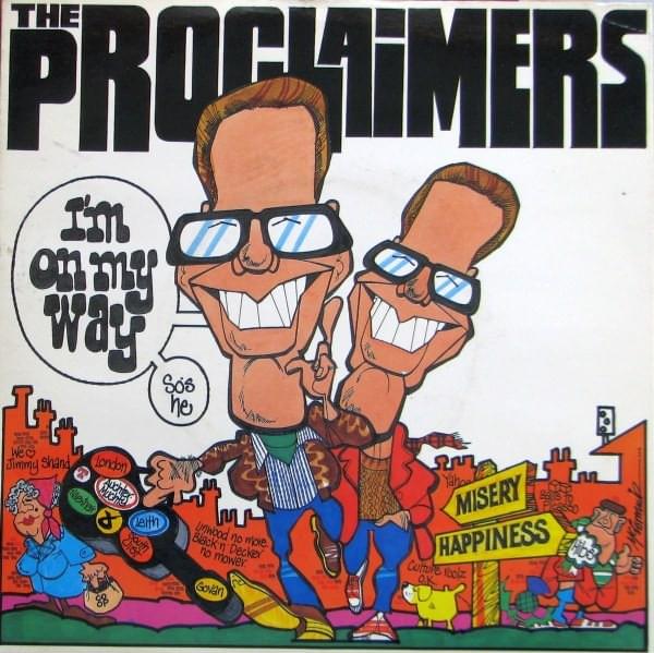 I’m on My Way by The Proclaimers