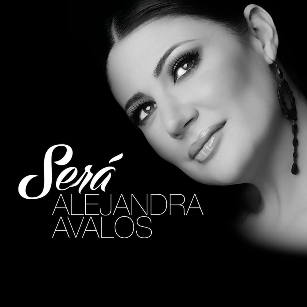 Será by Alejandra Ávalos