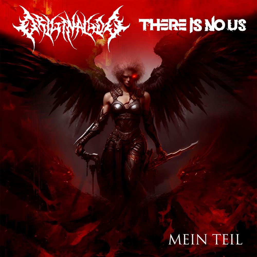 Album cover art for "Mein Teil" by Original God & There Is No Us