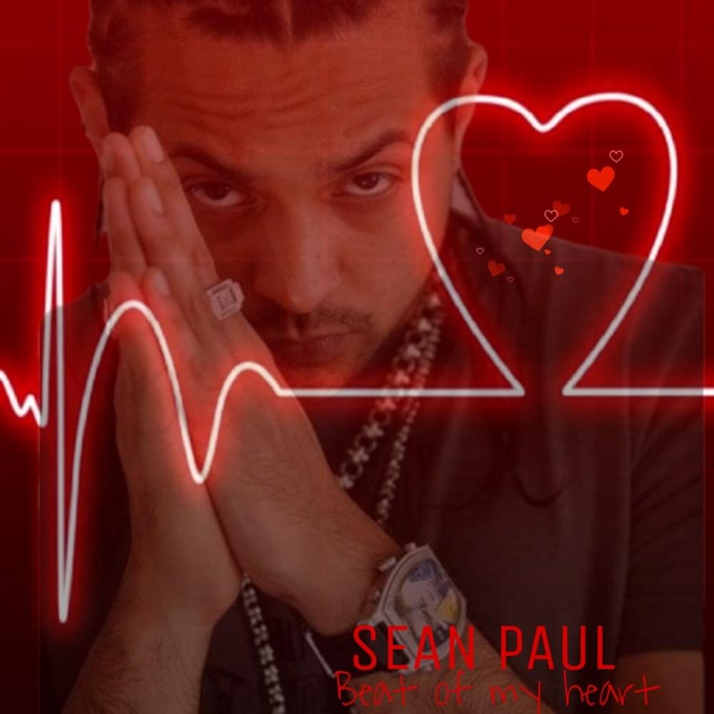 Album cover art for "Beat of My Heart" by Sean Paul