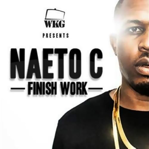 Album cover art for "Finish Work" by Naeto C