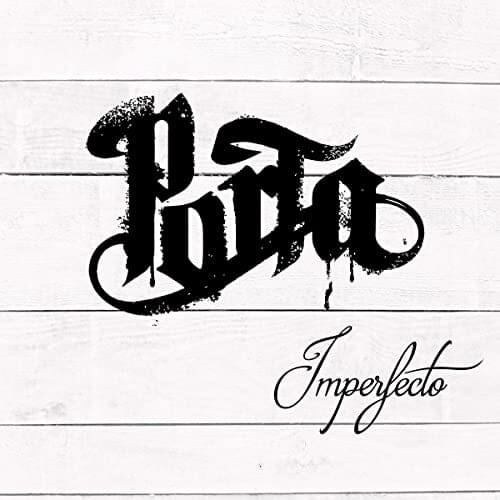 Album cover art for "Imperfecto" by Porta