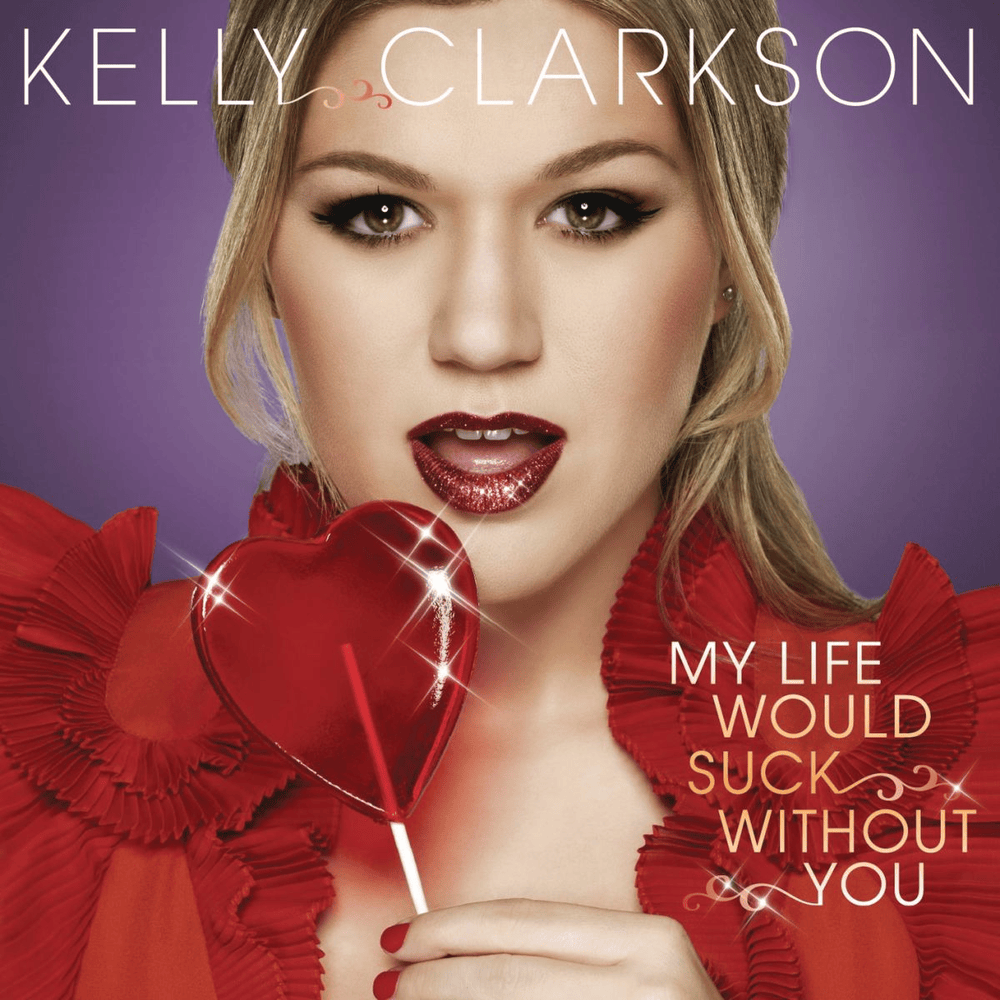 Album cover art for "My Life Would Suck Without You (Chriss Ortega Radio Mix)" by Kelly Clarkson
