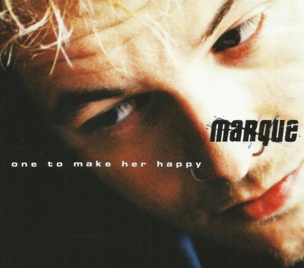 One To Make Her Happy by Marque