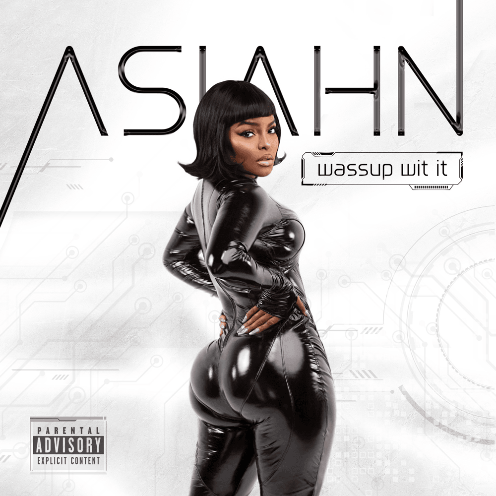 Album cover art for "WASSUP WIT IT" by Asiahn