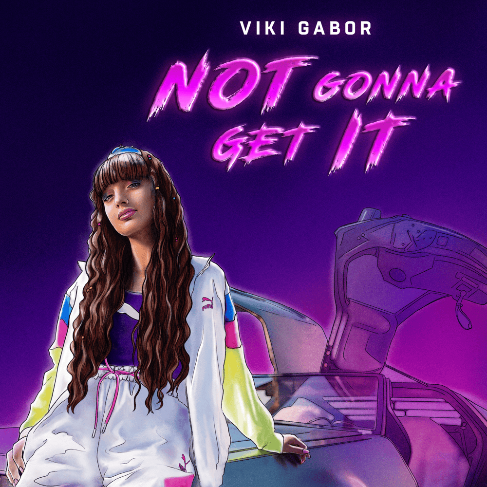 Album cover art for "Not Gonna Get It" by Viki Gabor