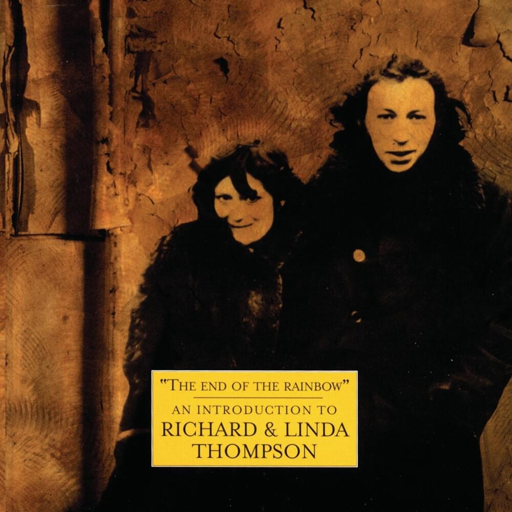 Cover image for The Best of Richard and Linda Thompson: The Island Records Years