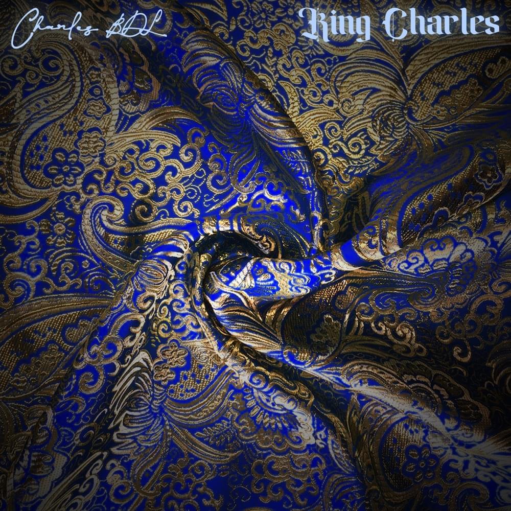 King Charles by Charles BDL