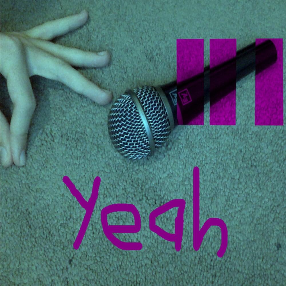 Album cover art for "yeah," by Knock Monsterr