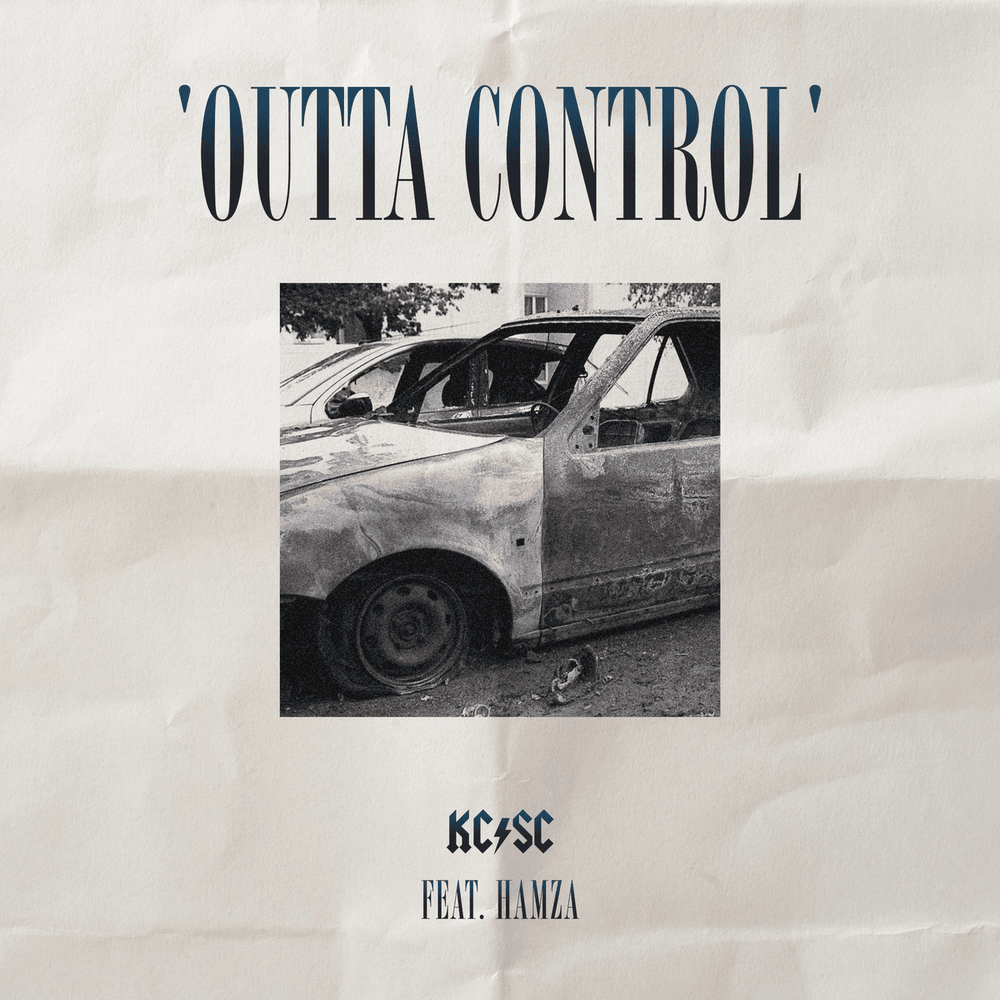 Album cover art for "Outta Control" by KC Rebell & Hamza
