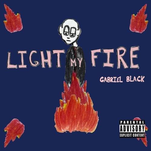​light my fire by gabriel black