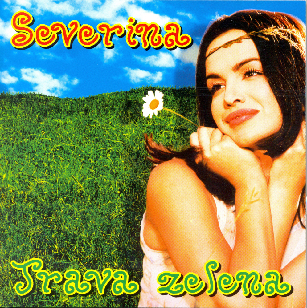 Album cover art for "Trava zelena" by Severina