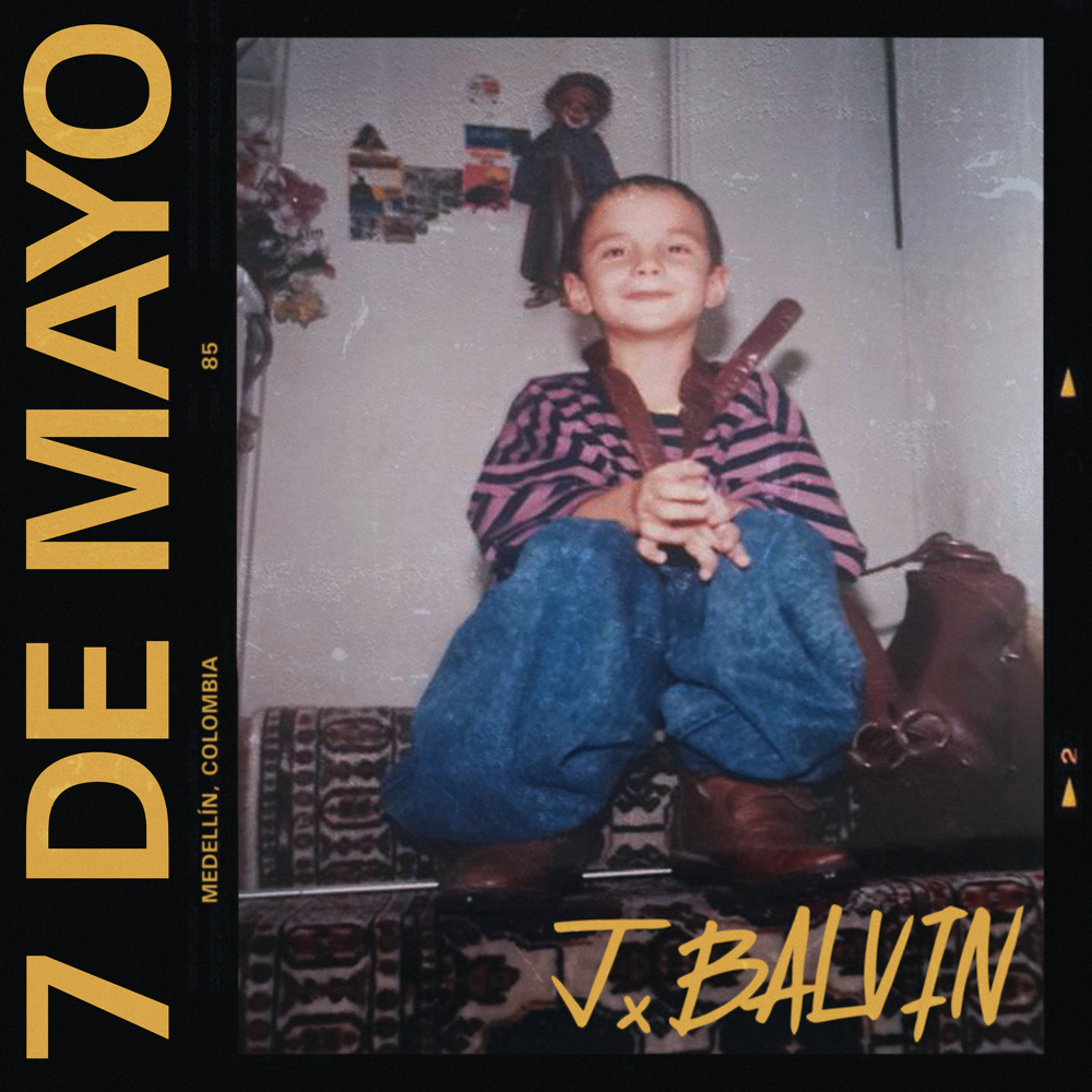 Album cover art for "7 De Mayo" by J Balvin