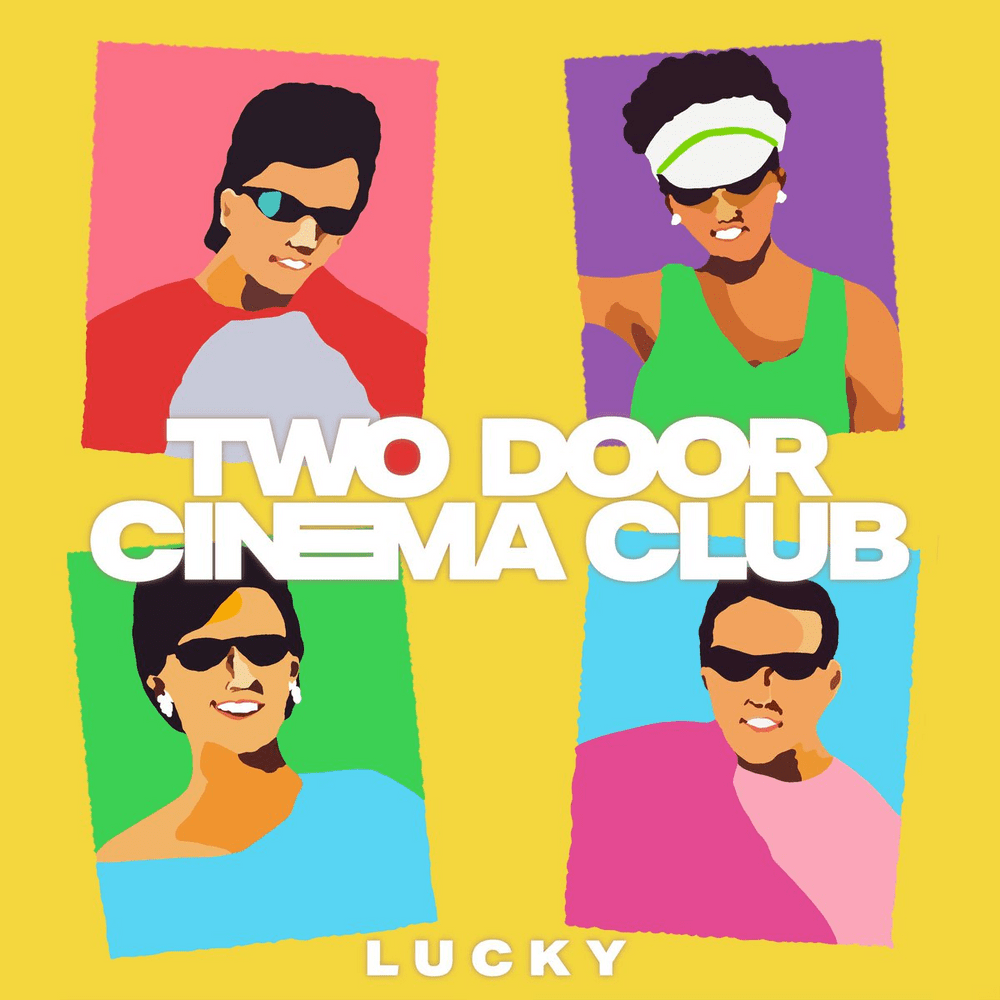 Album cover art for "Lucky" by Two Door Cinema Club