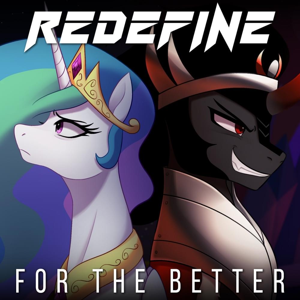 For The Better by PrinceWhateverer