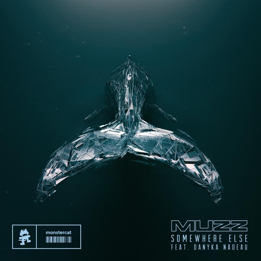 Album cover art for "Somewhere Else" by MUZZ (EDM) & Danyka Nadeau
