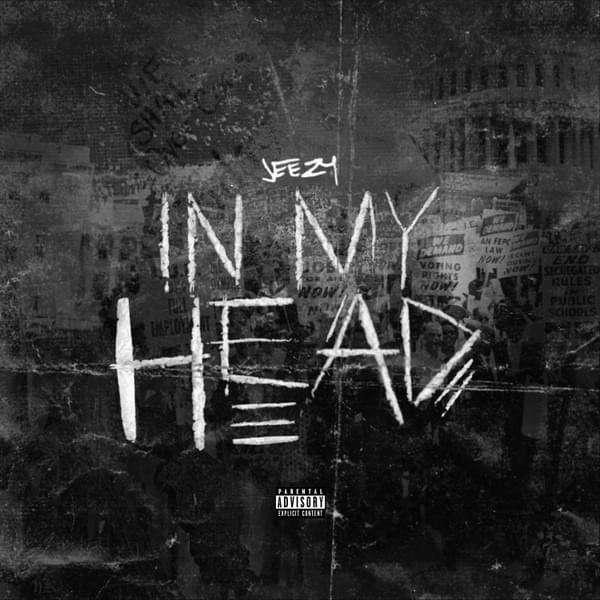 Album cover art for "In My Head" by Jeezy