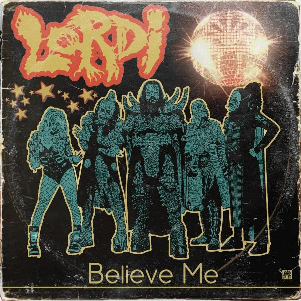 Album cover art for "Believe Me" by Lordi