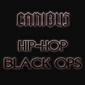 Album cover art for "Hip-Hop Black Ops" by Canibus