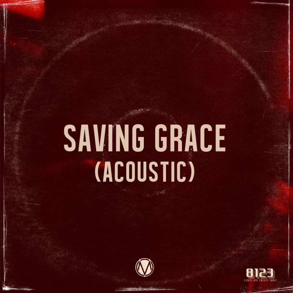 Album cover art for "Saving Grace (Acoustic)" by The Maine