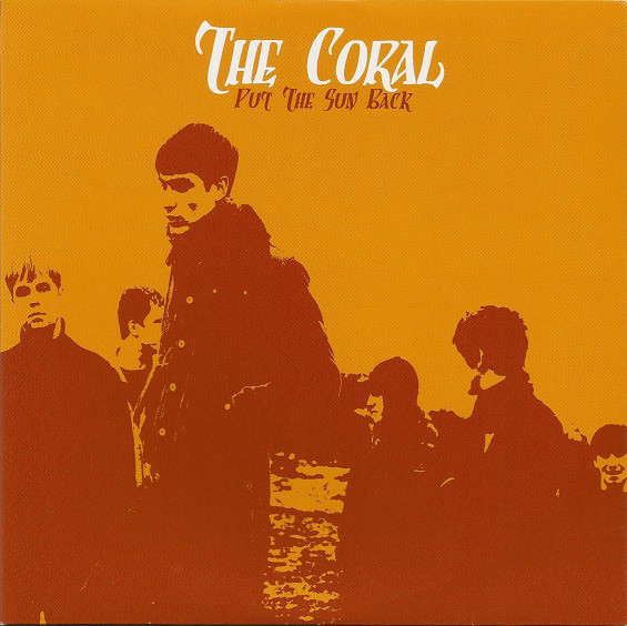 Album cover art for "Put the Sun Back" by The Coral