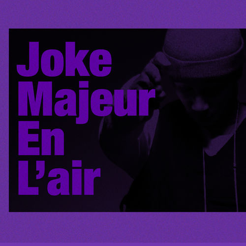 Album cover art for "Majeur En L’Air" by Planète Rap