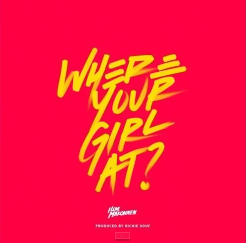 Album cover art for "Where Your Girl At?" by iLoveMakonnen