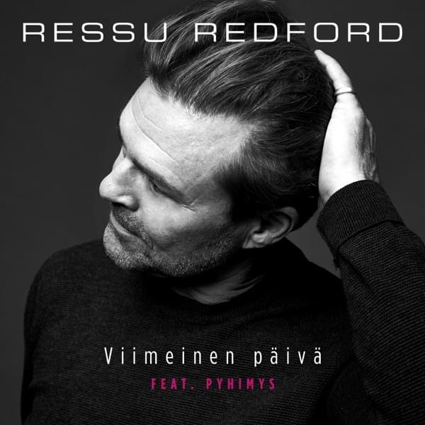 Album cover art for "Viimeinen päivä" by Ressu Redford & Pyhimys