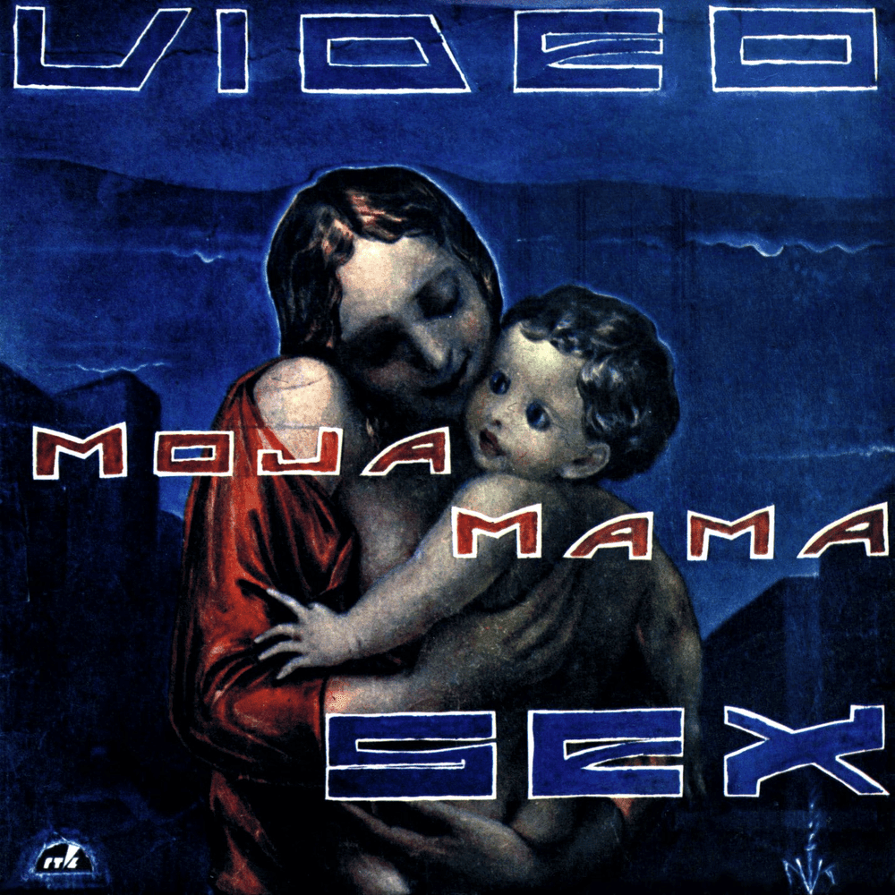 Moja mama by Videosex