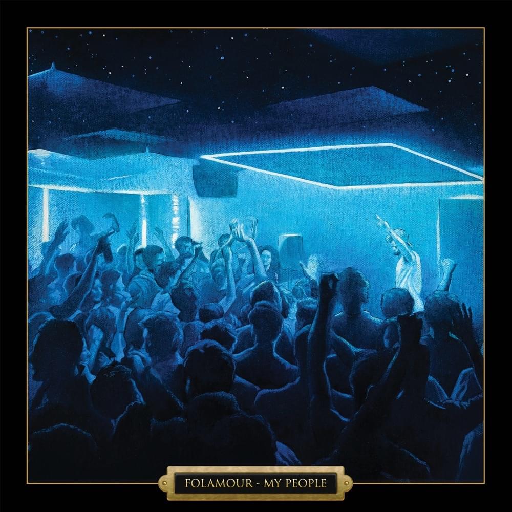 Album cover art for "My People" by Folamour