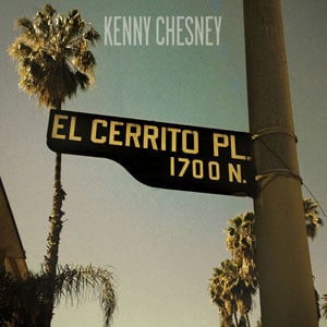 Album cover art for "El Cerrito Place" by Kenny Chesney