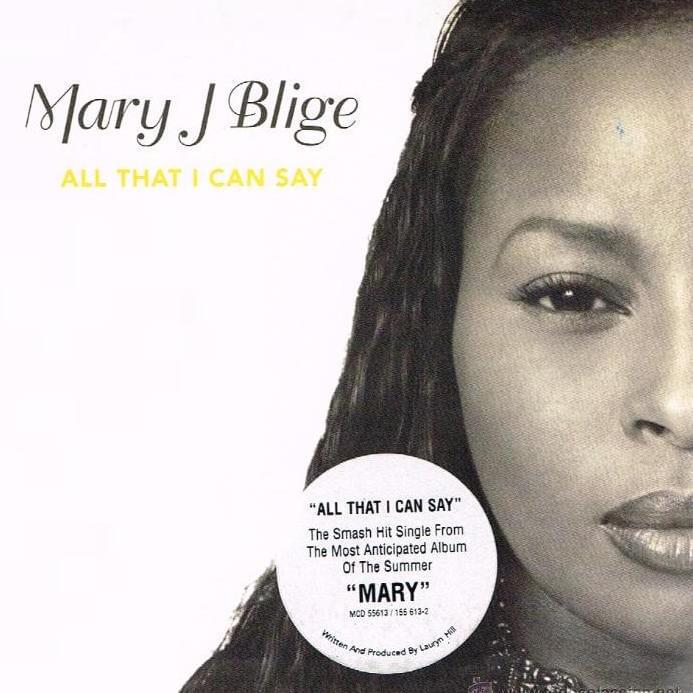 Album cover art for "All That I Can Say" by Mary J. Blige