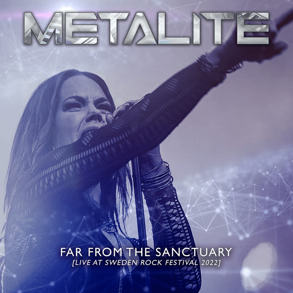 Far from the Sanctuary (Live at Sweden Rock Festival 2022) by Metalite