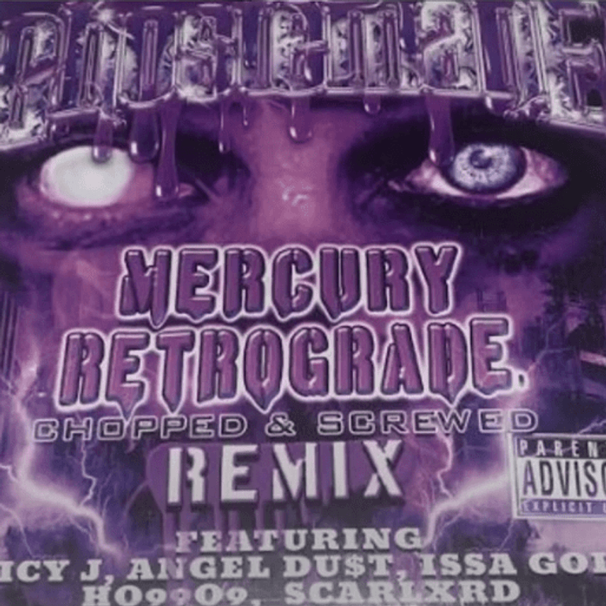 Album cover art for "Mercury: Retrograde (Remix) (Chopped & Screwed)" by Ghostemane & Angel Du$t & Issa Gold & Ho99o9 & Scarlxrd & Juicy J