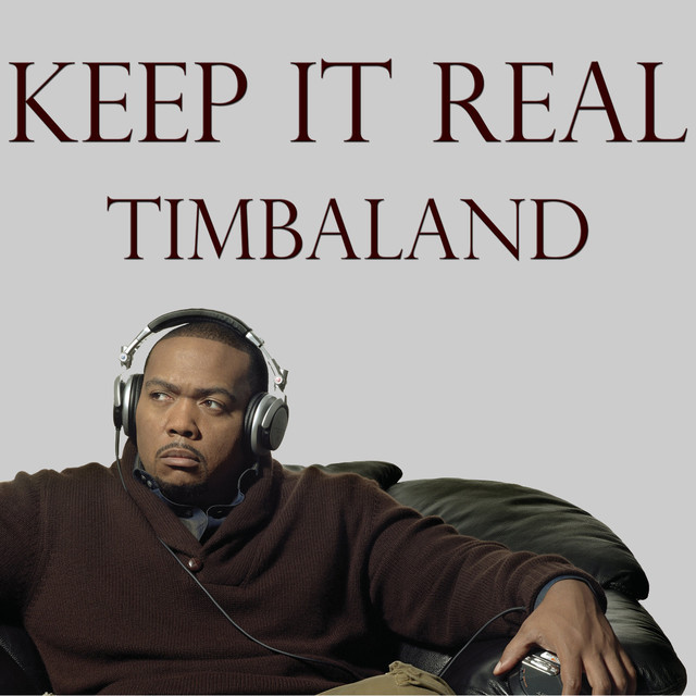 Album cover art for "Keep It Real" by Timbaland & Ginuwine