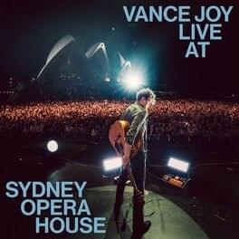 Album cover art for "Mess Is Mine (Live at Sydney Opera House)" by Vance Joy