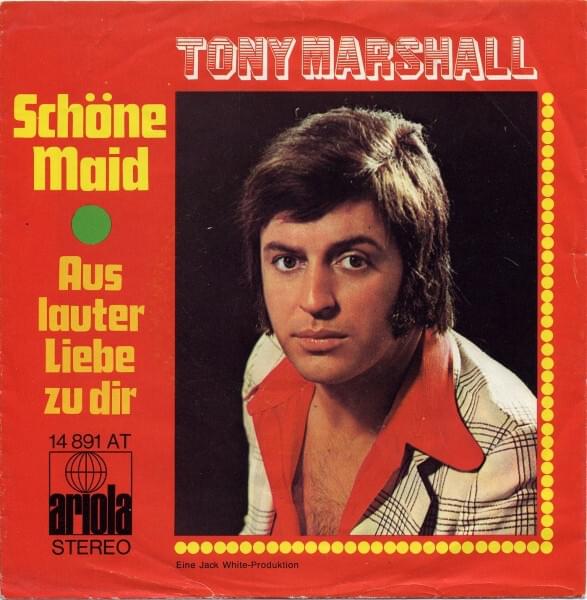 Album cover art for "Schöne Maid" by Tony Marshall