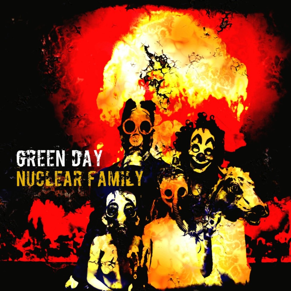 Album cover art for "Nuclear Family" by Green Day