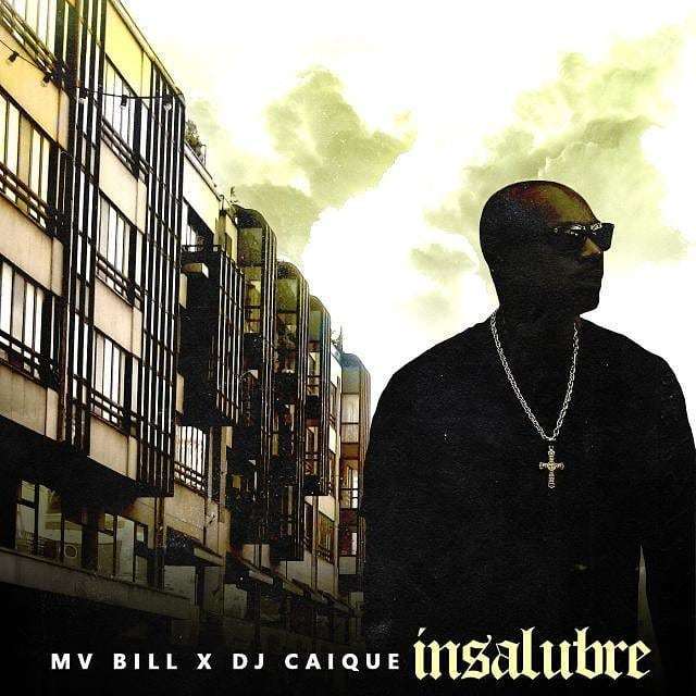 Album cover art for "Insalubre" by MV Bill