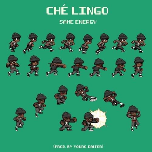 Same Energy by Che Lingo